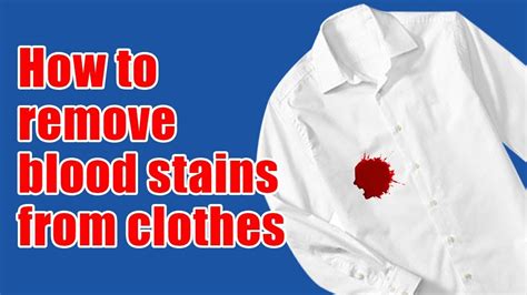 how to remove fake blood stains on clothes|blood in clothing remove list.